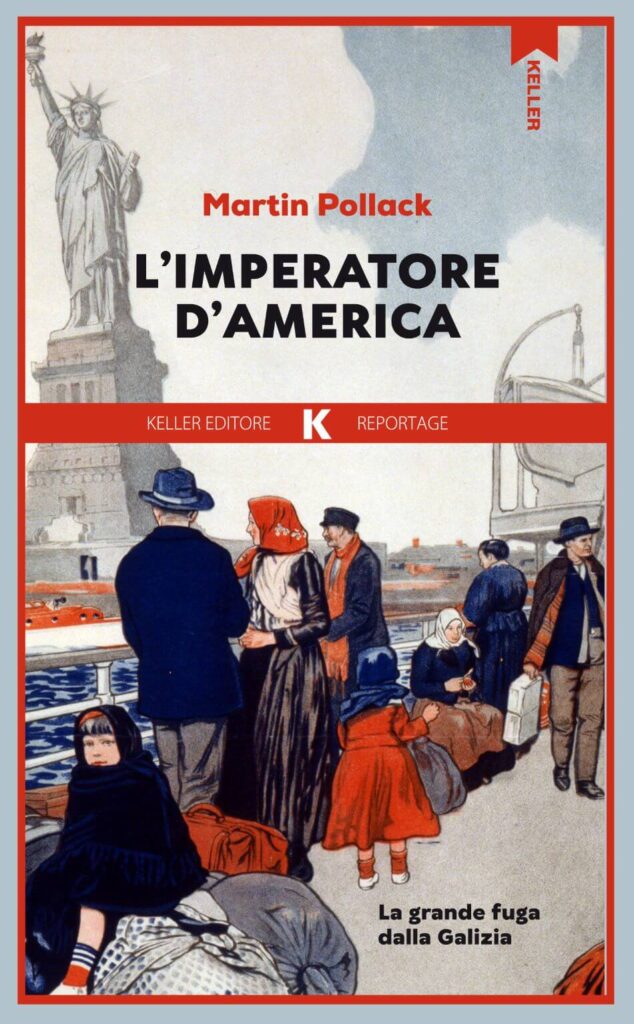 Galizia - L’imperatore d’America