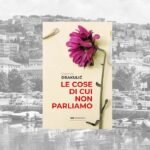 Le cose di cui non parliamo