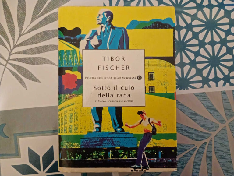 Sotto il culo della rana - Tibor Fischer